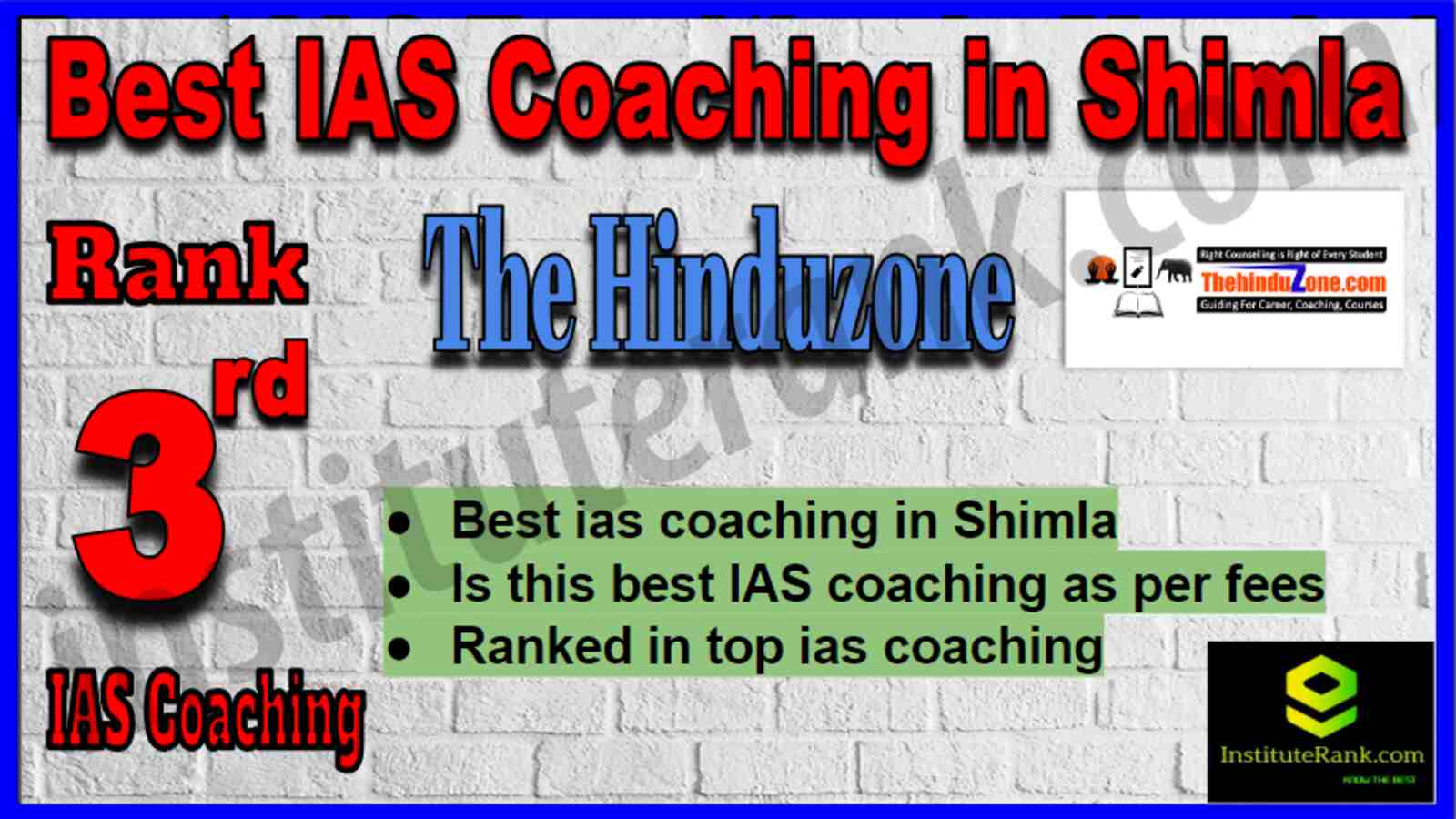 Rank 3 Best IAS Coaching in Shimla Rank 3 Best IAS Coaching in Shimla