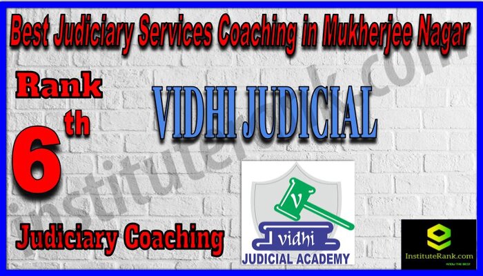 Rank 6. Vidhi Judicial Academy Best Judiciary Services Coaching in Ranchi