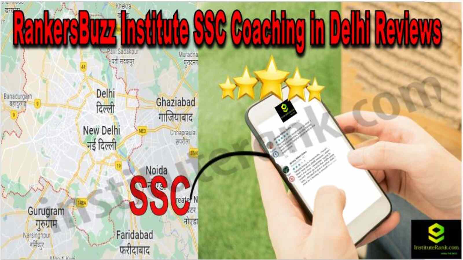 RankersBuzz Institute SSC Coaching in Delhi Reviews