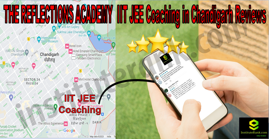  IIT JEE Coaching in Chandigarh Reviews