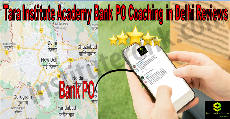 Bank PO Coaching in Delhi Reviews