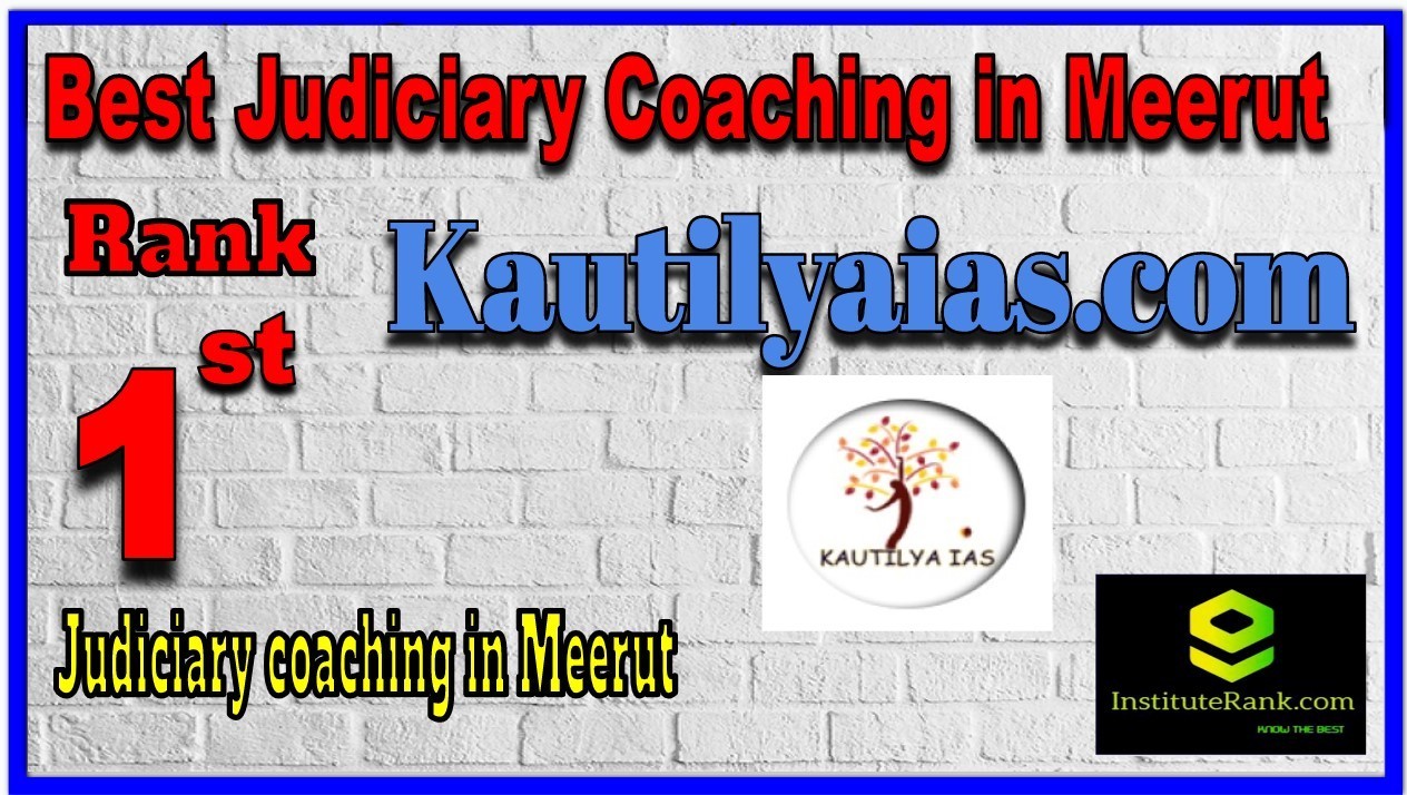 Top Judiciary coaching in Meerut