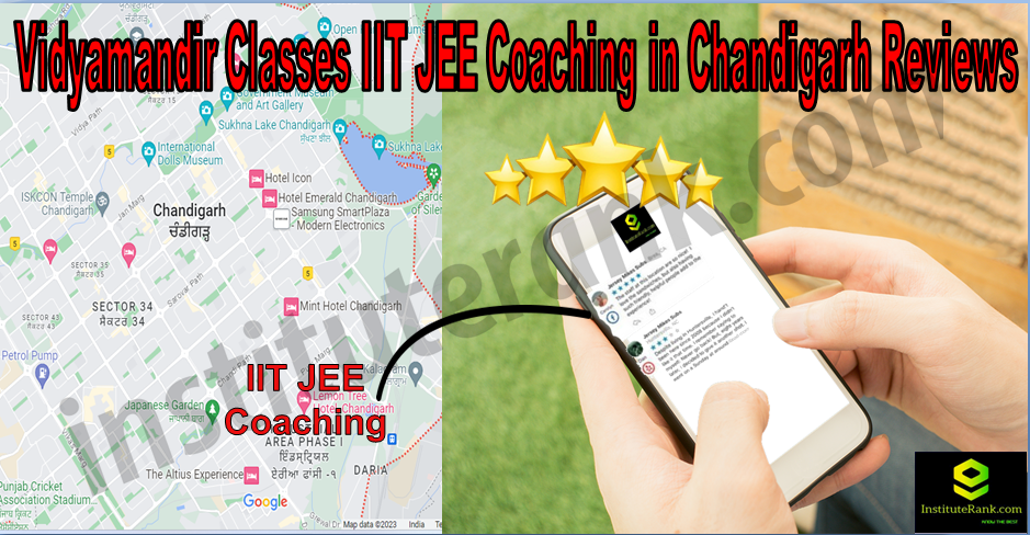   IIT JEE Coaching in Chandigarh Reviews