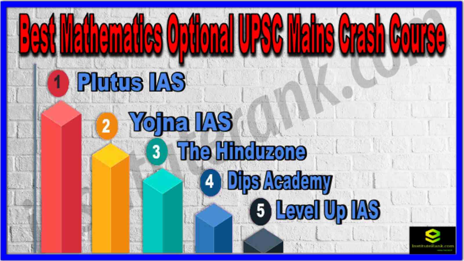Best Mathematics Optional UPSC Mains Crash Course