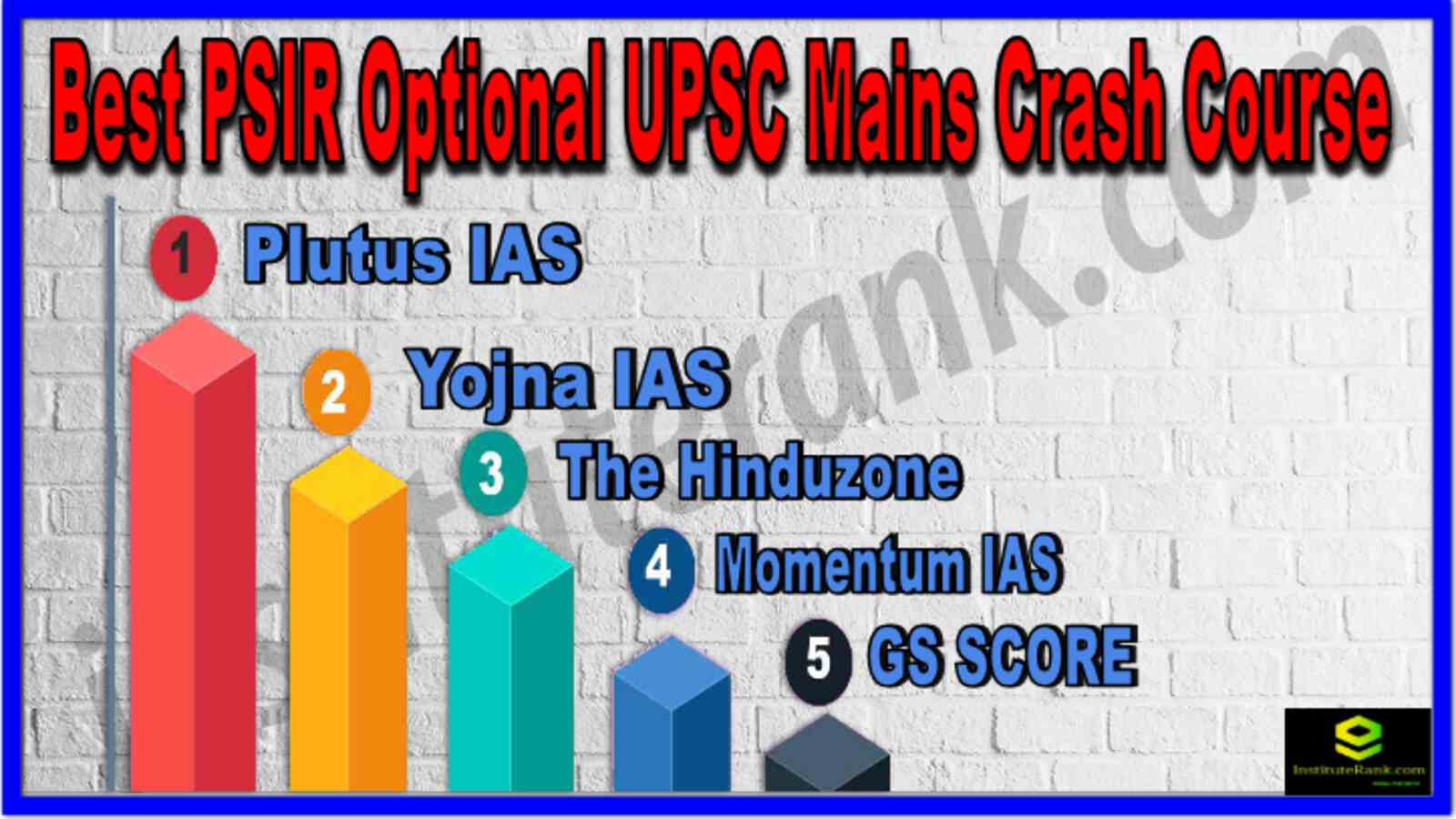 Best PSIR Optional UPSC Mains Crash Course
