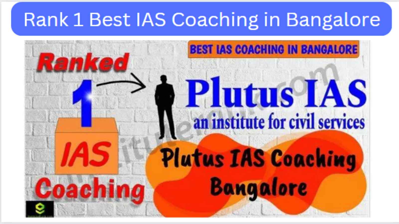 Rank 1 Best IAS Coaching in Bangalore