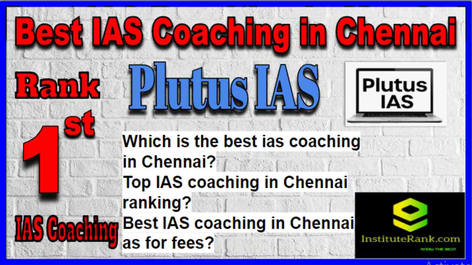 Rank 1 Best IAS Coaching in Chennai