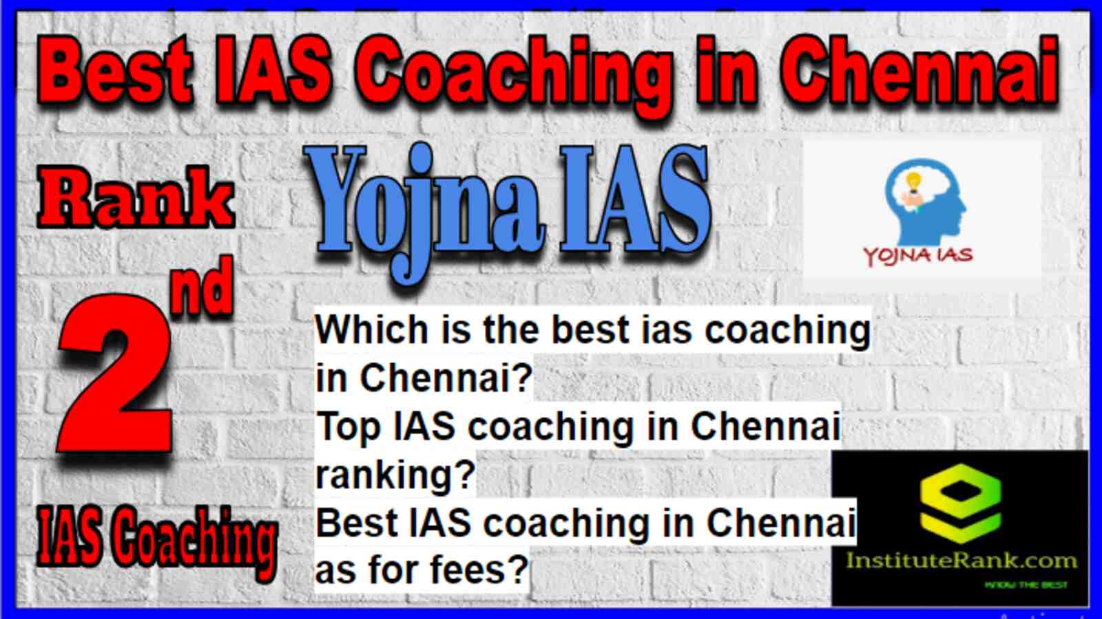 Rank 2 Best IAS Coaching in Chennai