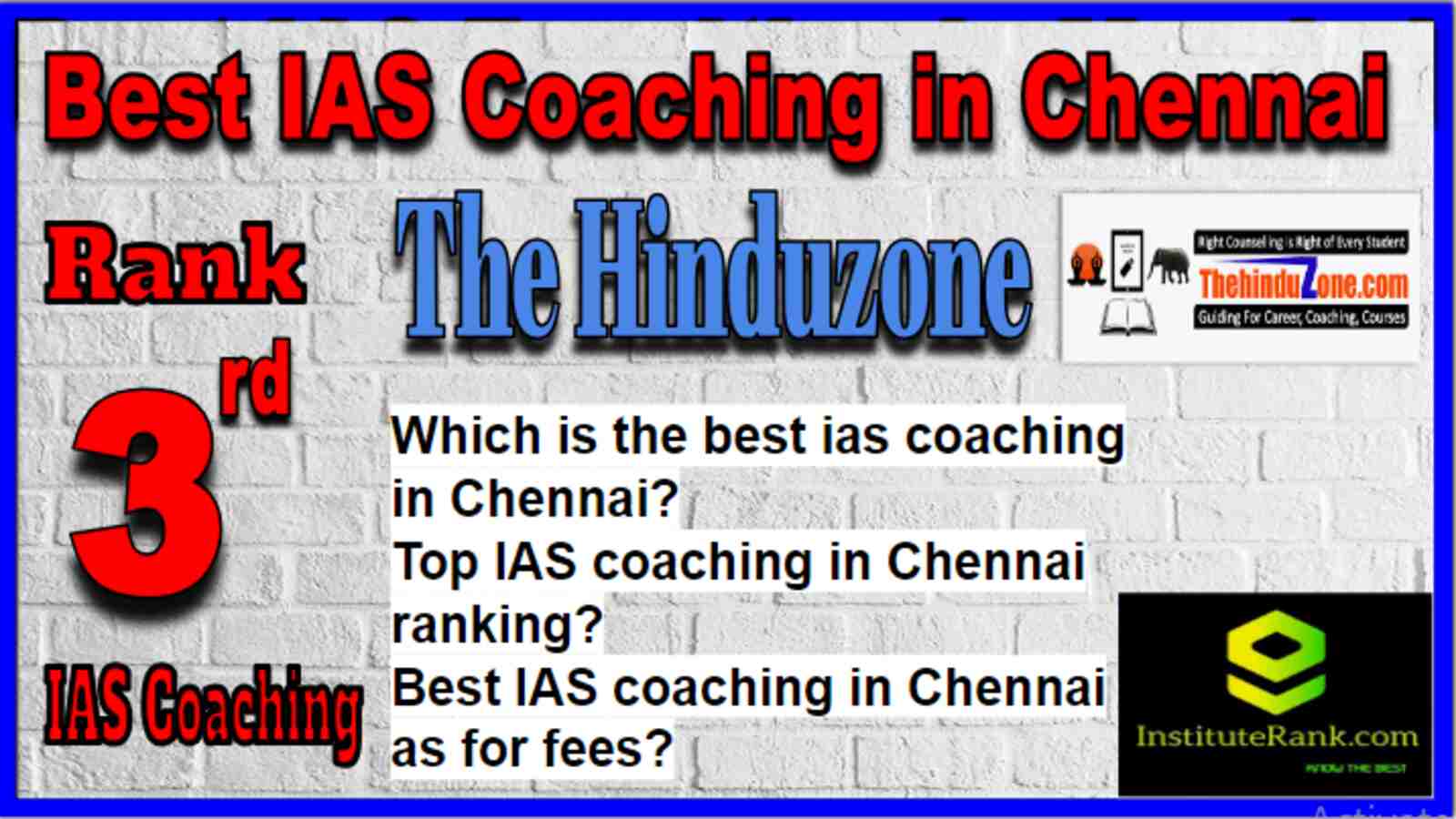Rank 3 Best IAS Coaching in Chennai