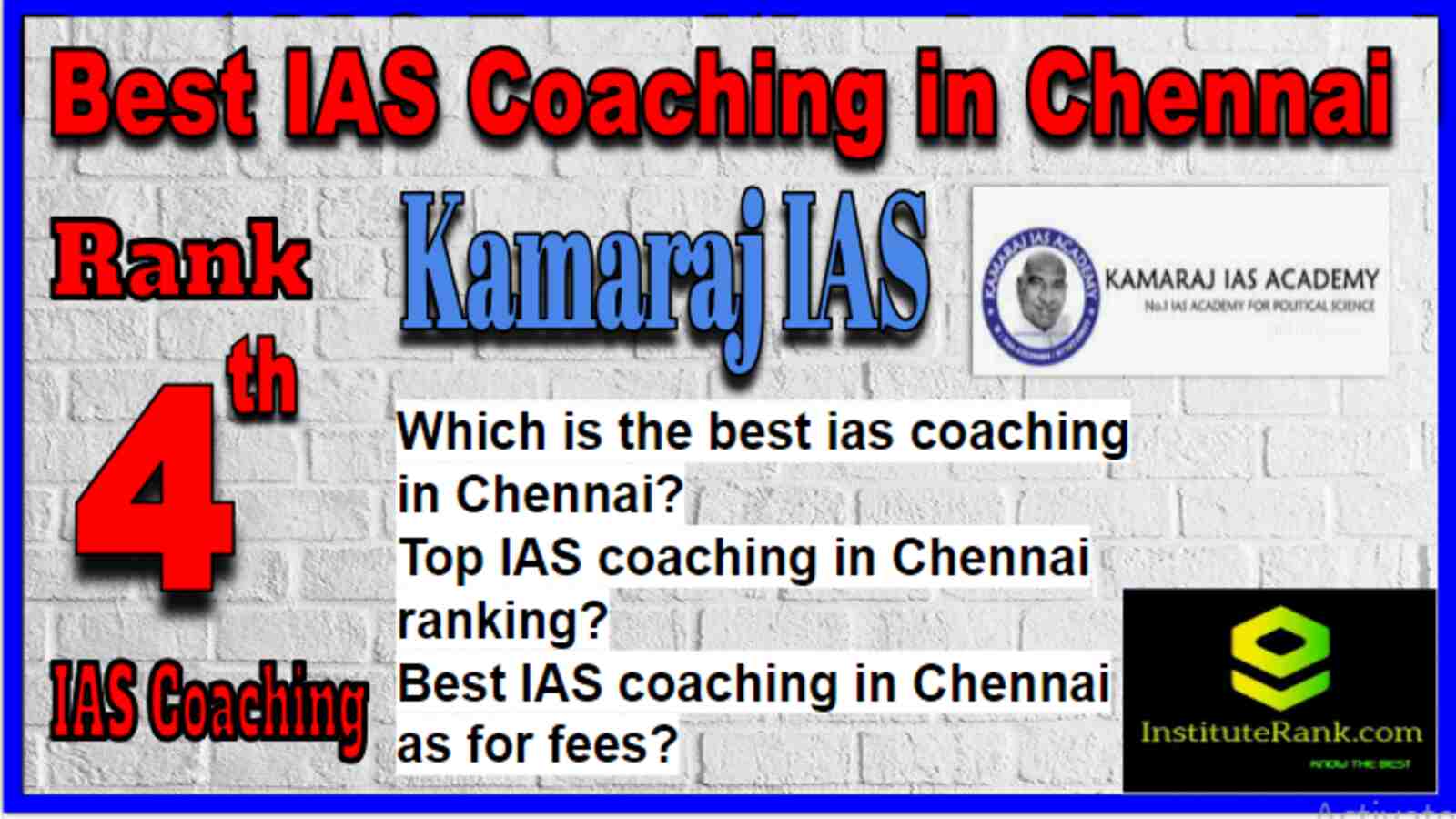 Rank 4 Best IAS Coaching in Chennai