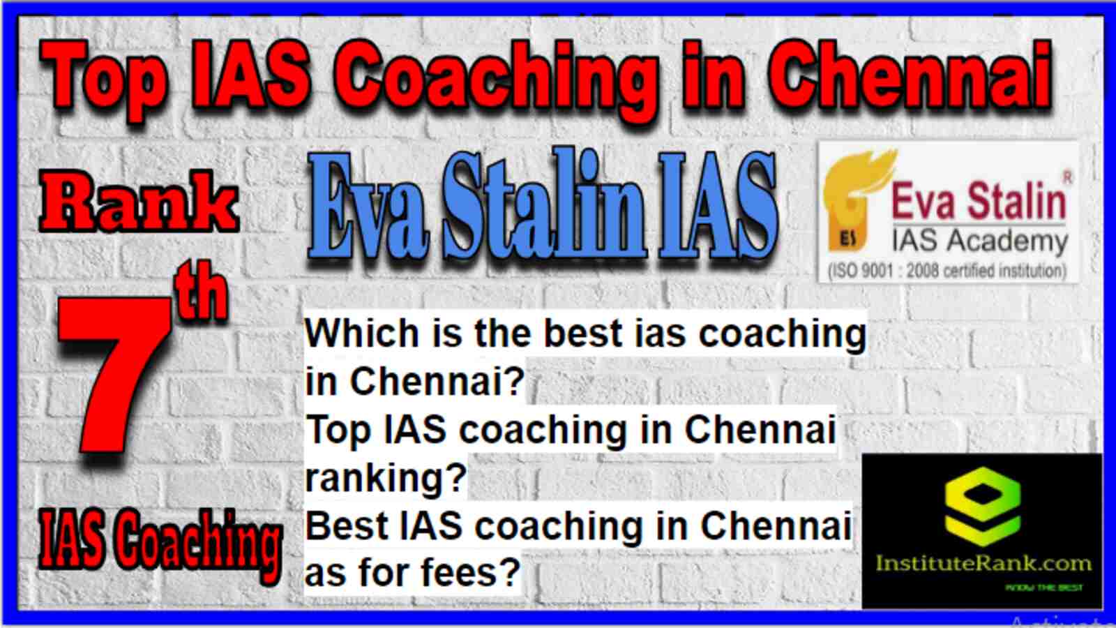 Rank 7 Top IAS Coaching in Chennai