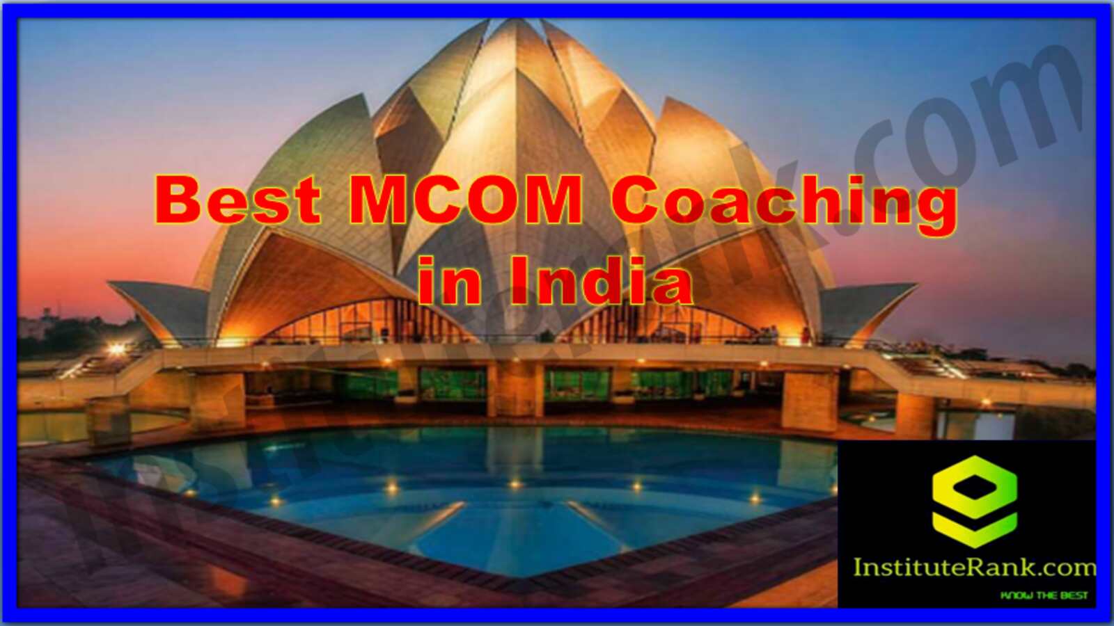 Best MCOM Coaching in India