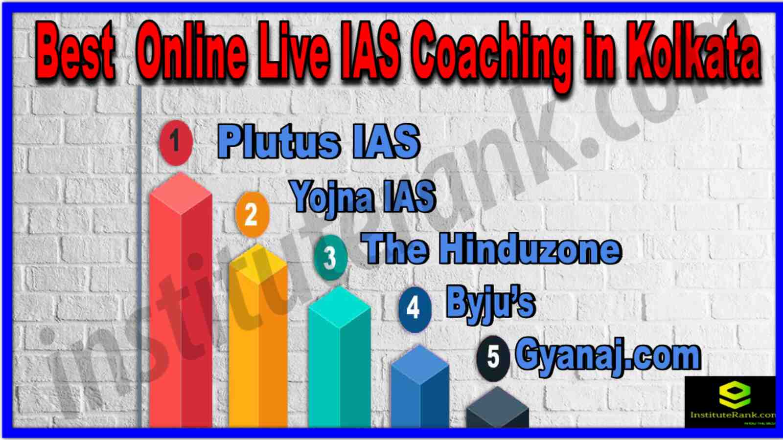 Best Online Live IAS Coaching in Kolkata
