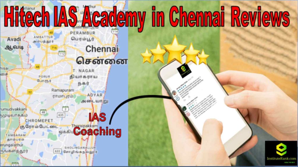 Hitech IAS Academy in Chennai Reviews