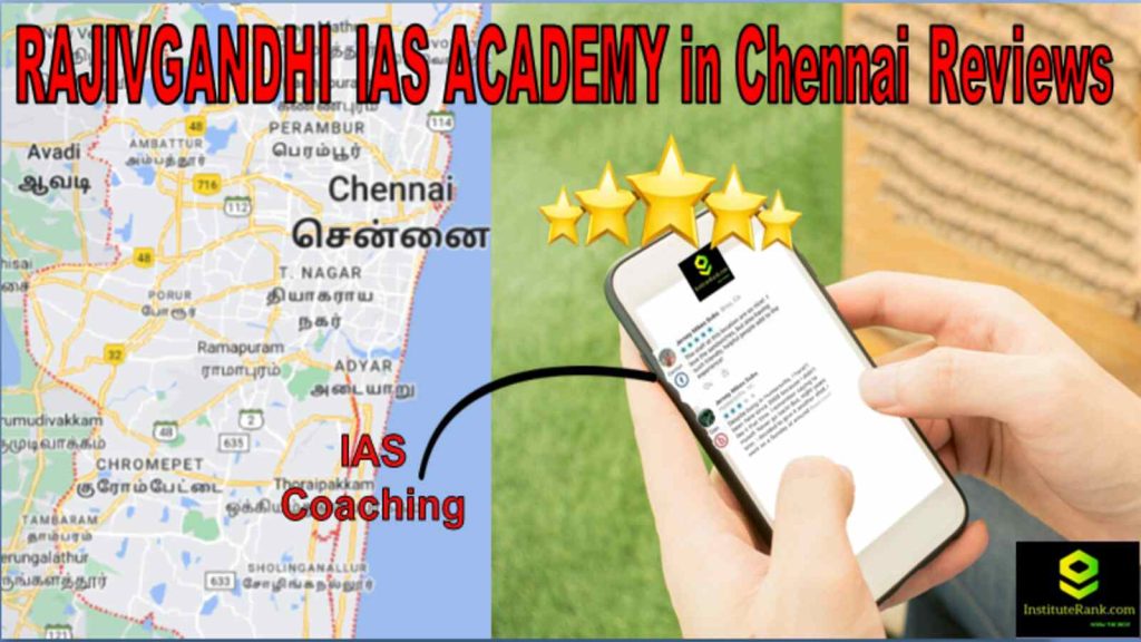 RAJIVGANDHI IAS ACADEMY in Chennai Reviews