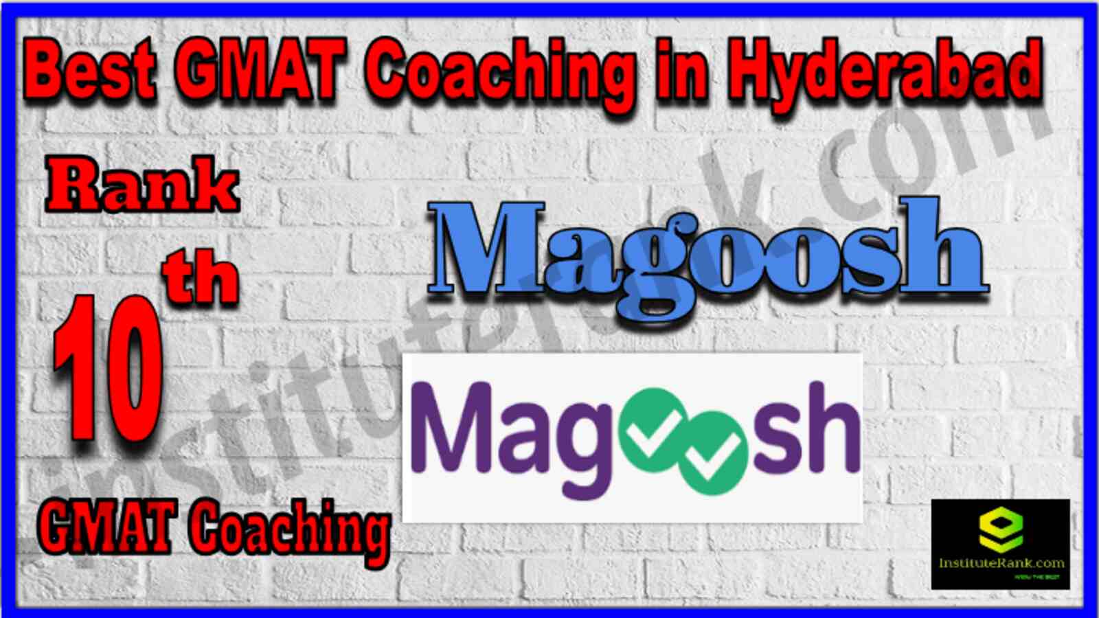 Rank 10 Best GMAT coaching in Hyderabad . Full information of Rank 10 Best GMAT coaching in Hyderabad . Fees of Rank 10 Best GMAT coaching in Hyderabad . Ranking of Rank 10 Best GMAT coaching in Hyderabad . Address, contact details of Rank 10 Best GMAT coaching in Hyderabad . Rank 10 Best GMAT Coaching in Hyderabad