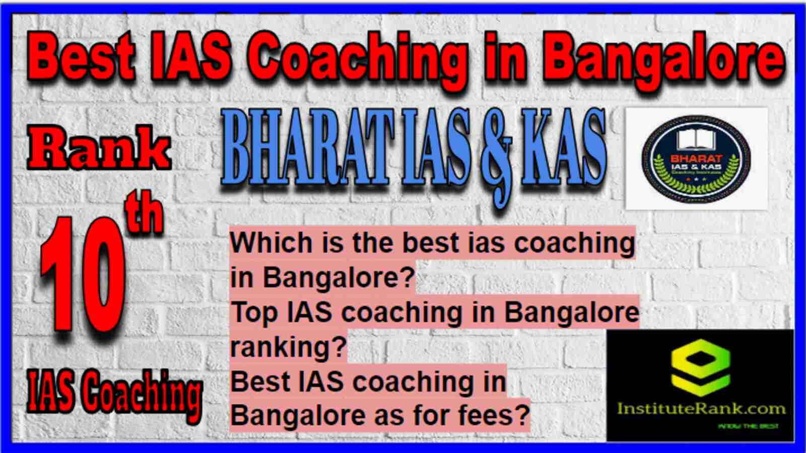 Rank 10 Best IAS Coaching in Bangalore