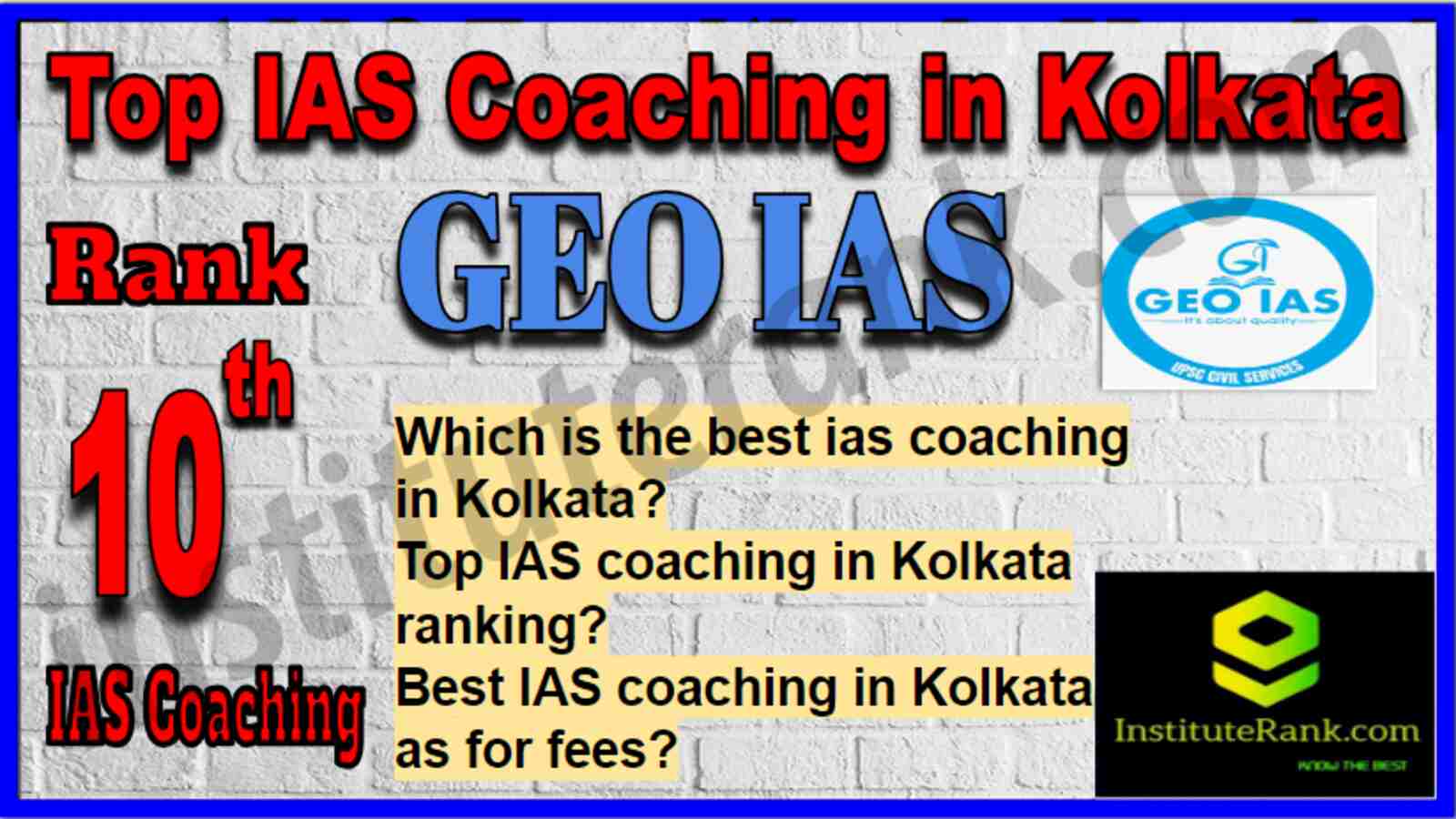 Rank 10 Top IAS Coaching in Kolkata