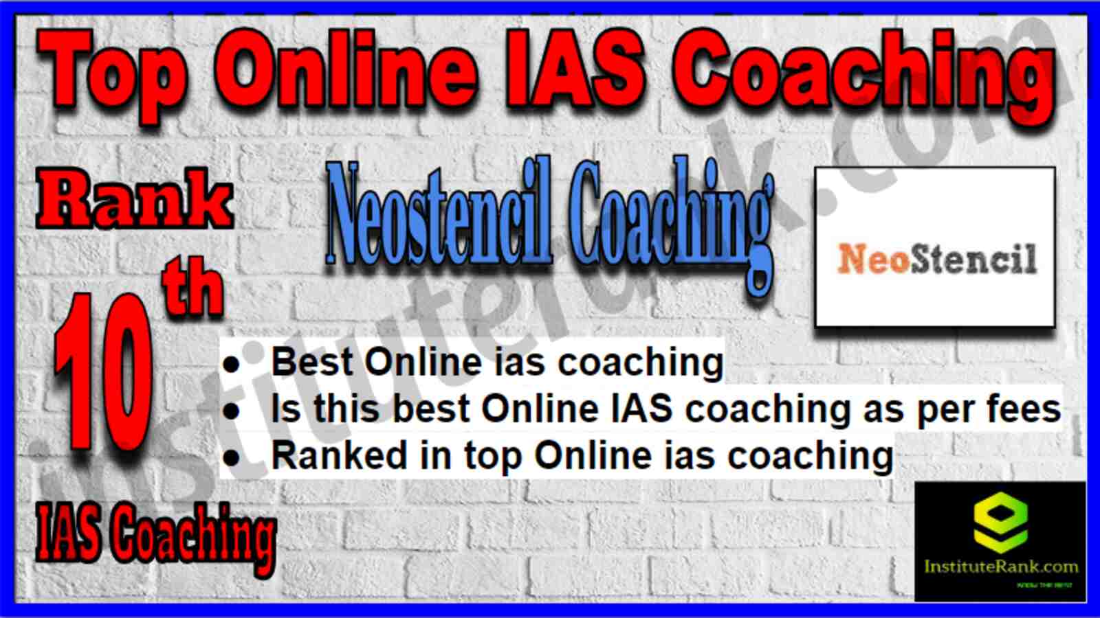 Rank 10 Top Online IAS Coaching