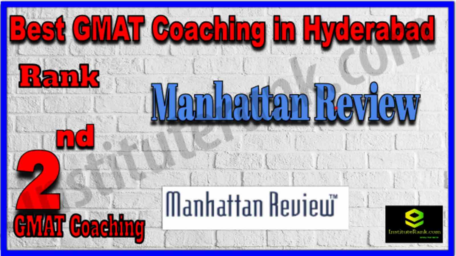 Rank 2 Best GMAT coaching in Hyderabad . Full information of Rank 2 Best GMAT coaching in Hyderabad . Fees of Rank 2 Best GMAT coaching in Hyderabad . Ranking of Rank 2 Best GMAT coaching in Hyderabad . Address, contact details of Rank 2 Best GMAT coaching in Hyderabad . Rank 2 Best GMAT Coaching in Hyderabad
