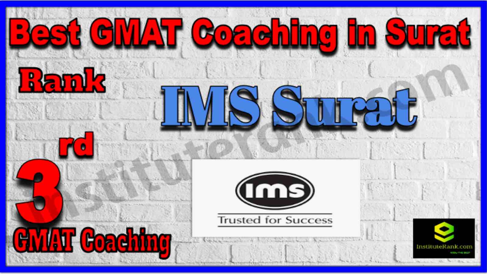 Rank 3 Best GMAT coaching in Surat. Full information of Rank 3 Best GMAT coaching in Surat. Fees of Rank 3 Best GMAT coaching in Surat. Ranking ofRank 3 Best GMAT coaching in Surat. Address, contact details of Rank 3 Best GMAT coaching in Surat. Rank 3 Best GMAT Coaching in Surat