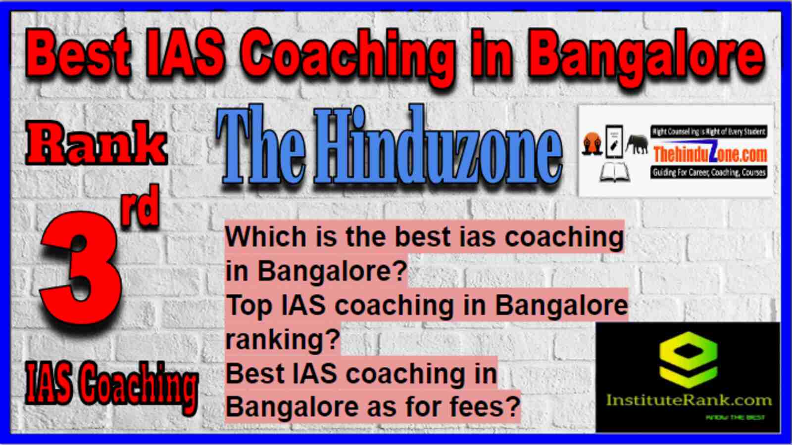 Rank 3 Best IAS Coachings in Bangalore