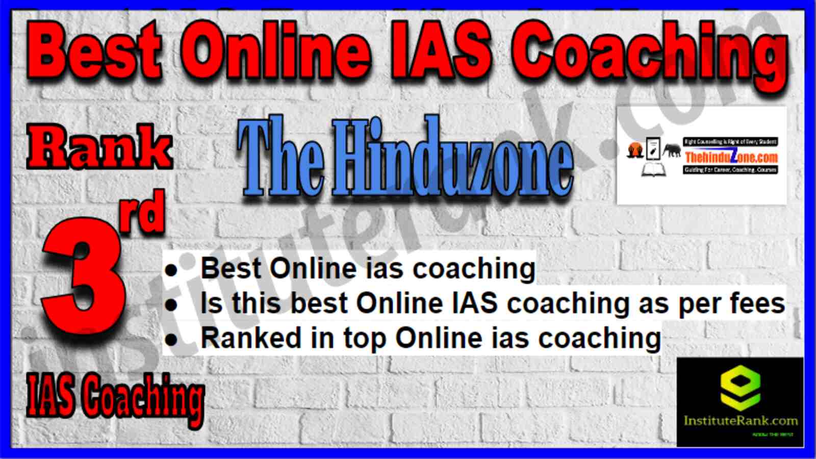 Rank 3 Best Online IAS Coaching