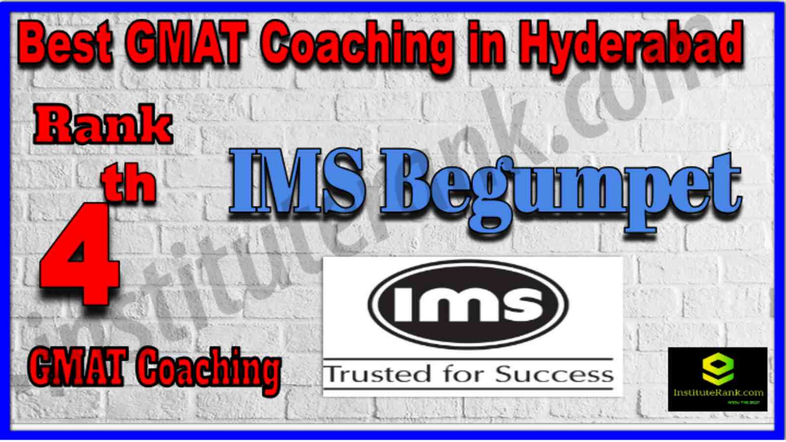 Rank 4 Best GMAT coaching in Hyderabad . Full information of Rank 4 Best GMAT coaching in Hyderabad . Fees of Rank 4 Best GMAT coaching in Hyderabad . Ranking of Rank 4 Best GMAT coaching in Hyderabad . Address, contact details of Rank 4 Best GMAT coaching in Hyderabad . Rank 4 Best GMAT Coaching in Hyderabad