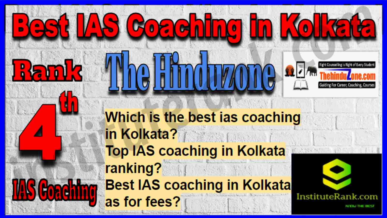 Rank 4 Best IAS Coaching in Kolkata