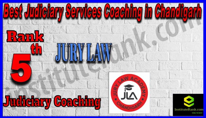 Rank 5. JURY LAW ACADEMY Judiciary Coaching in Chandigarh