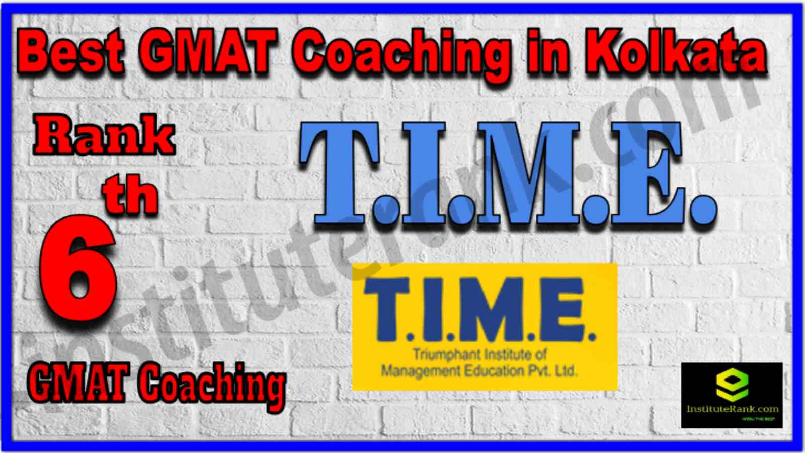 Rank 6 Best GMAT coaching in Kolkata . Full information of Rank 6 Best GMAT coaching in Kolkata . Fees of Rank 6 Best GMAT coaching in Kolkata . Ranking of Rank 6 Best GMAT coaching in Kolkata . Address, contact details of Rank 6 Best GMAT coaching in Kolkata . Rank 6 Best GMAT Coaching in Kolkata