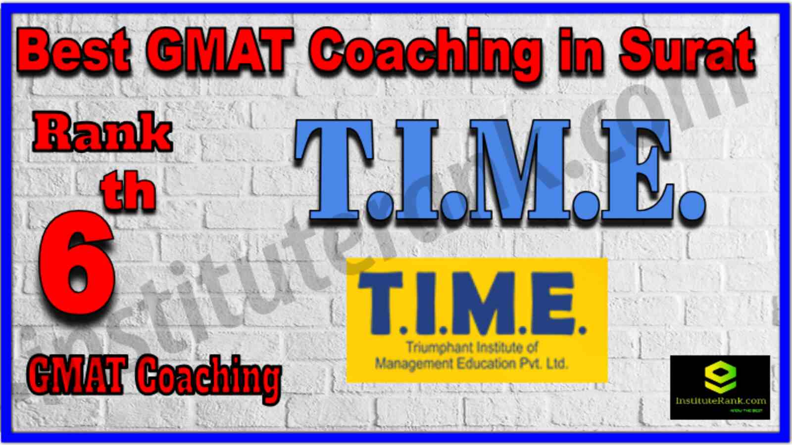 Rank 6 Best GMAT coaching in Surat. Full information of Rank 6 Best GMAT coaching in Surat. Fees of Rank 6 Best GMAT coaching in Surat. Ranking of Rank 6 Best GMAT coaching in Surat. Address, contact details of Rank 6 Best GMAT coaching in Surat. Rank 6 Best GMAT Coaching in Surat