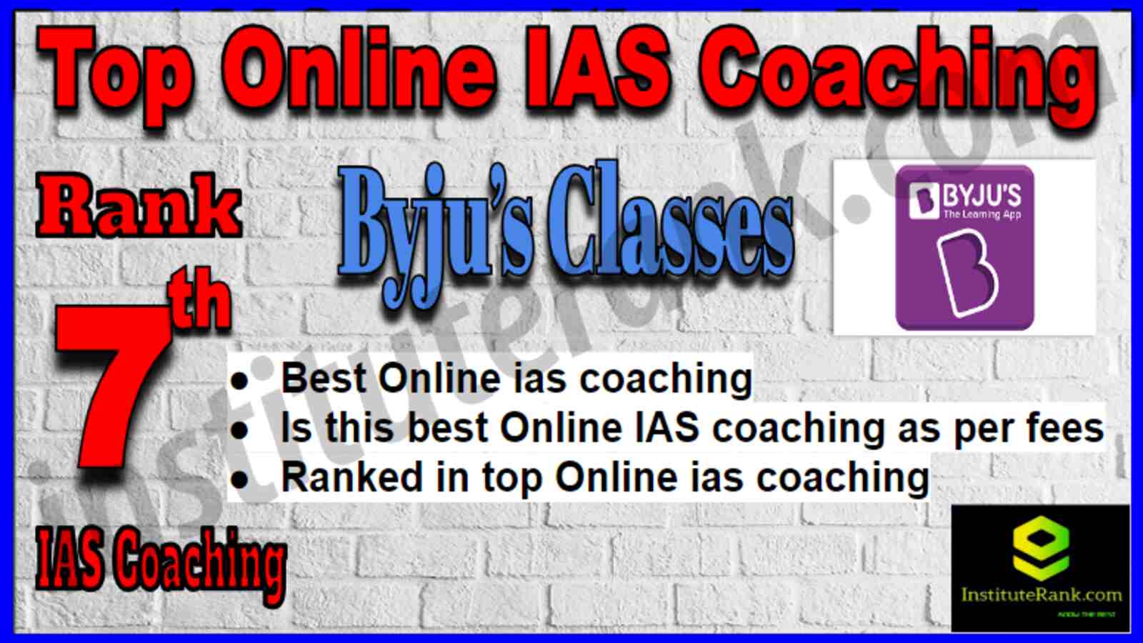 Rank 7 Top Online IAS Coaching