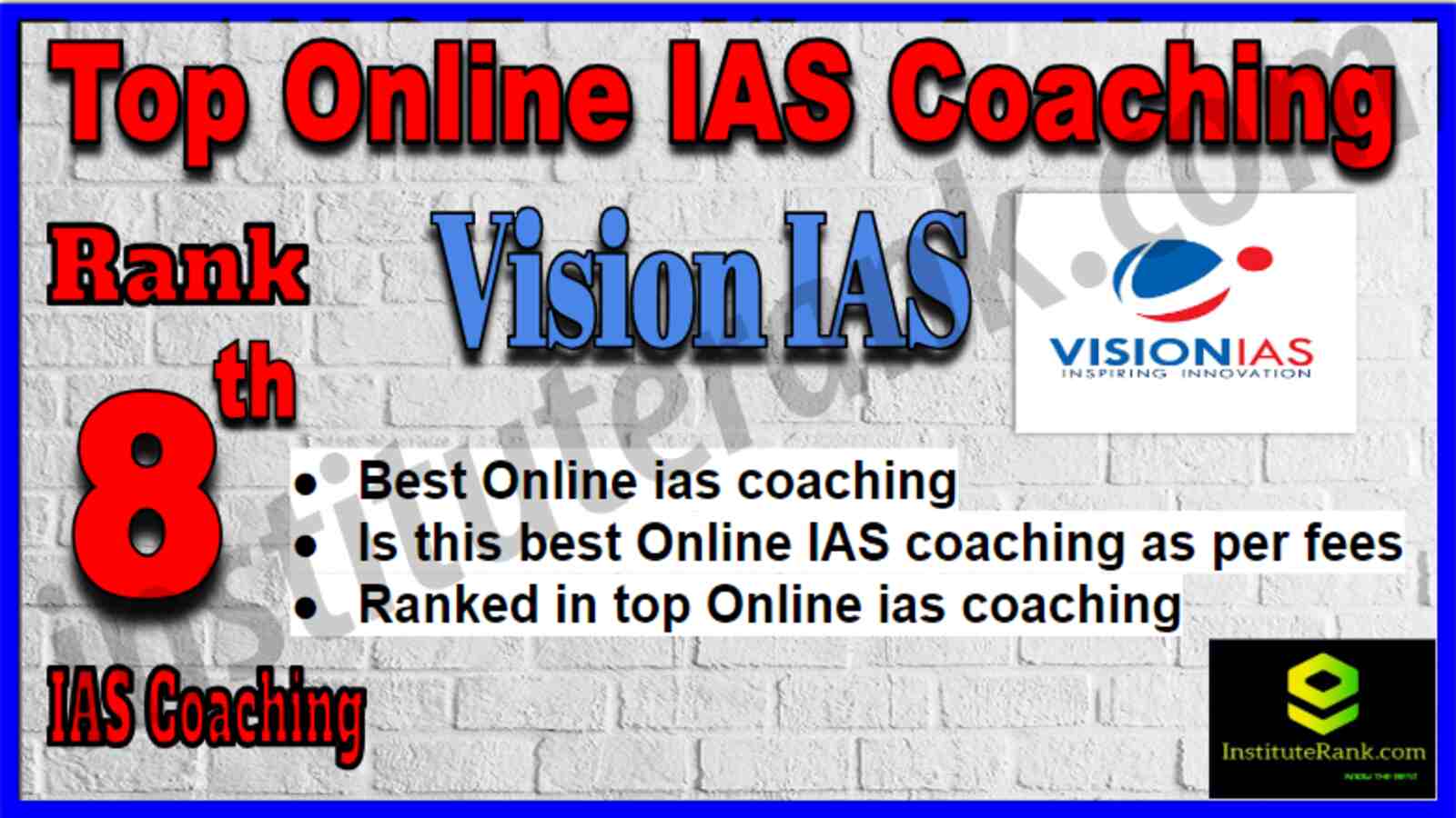 Rank 8 Top Online IAS Coaching