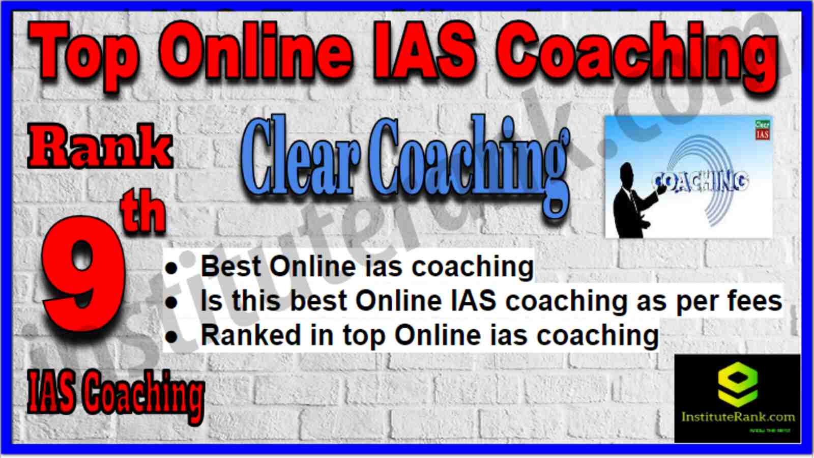 Rank 9 Top Online IAS Coaching