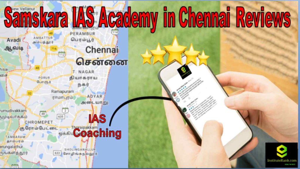 Samskara IAS Academy in Chennai Reviews