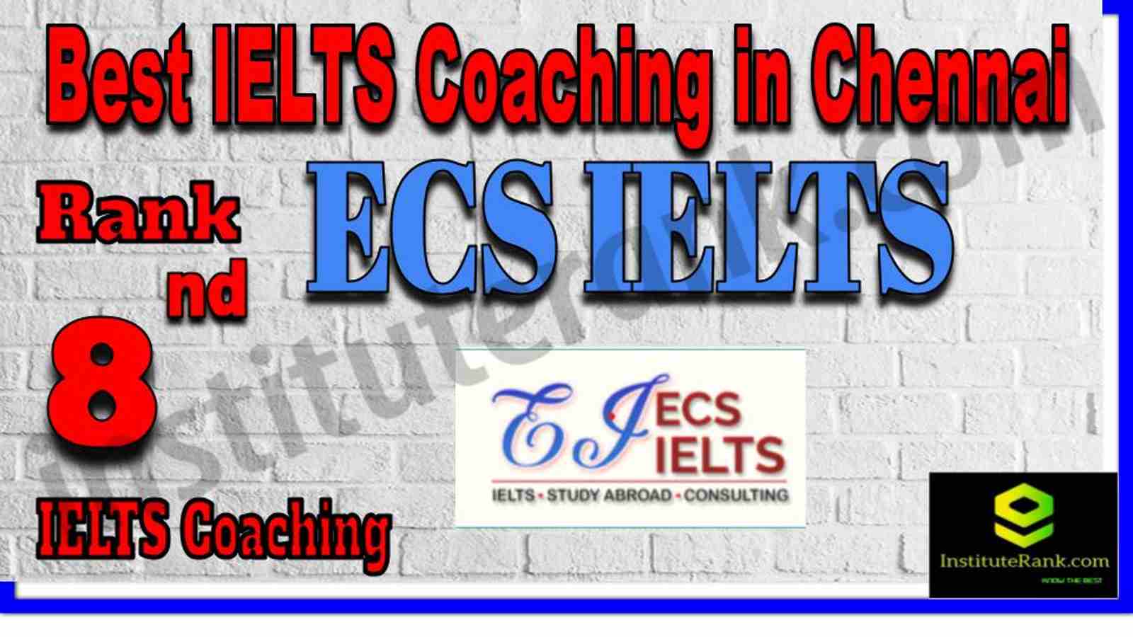 Rank 8. Best IELTS Coaching in Chennai