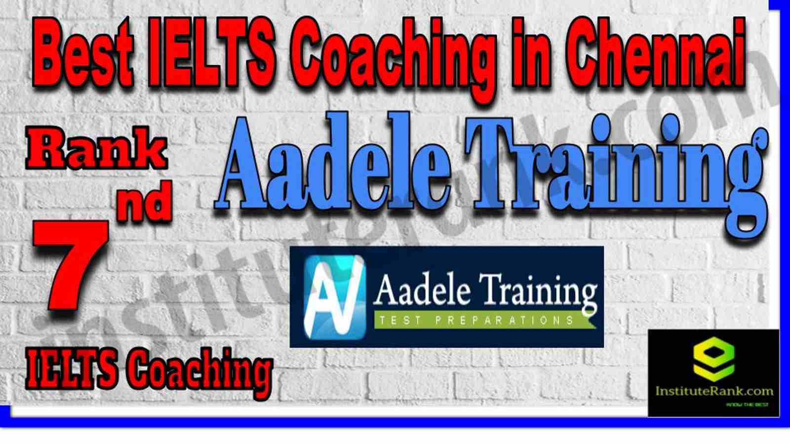Rank 7. Best IELTS Coaching in Chennai 