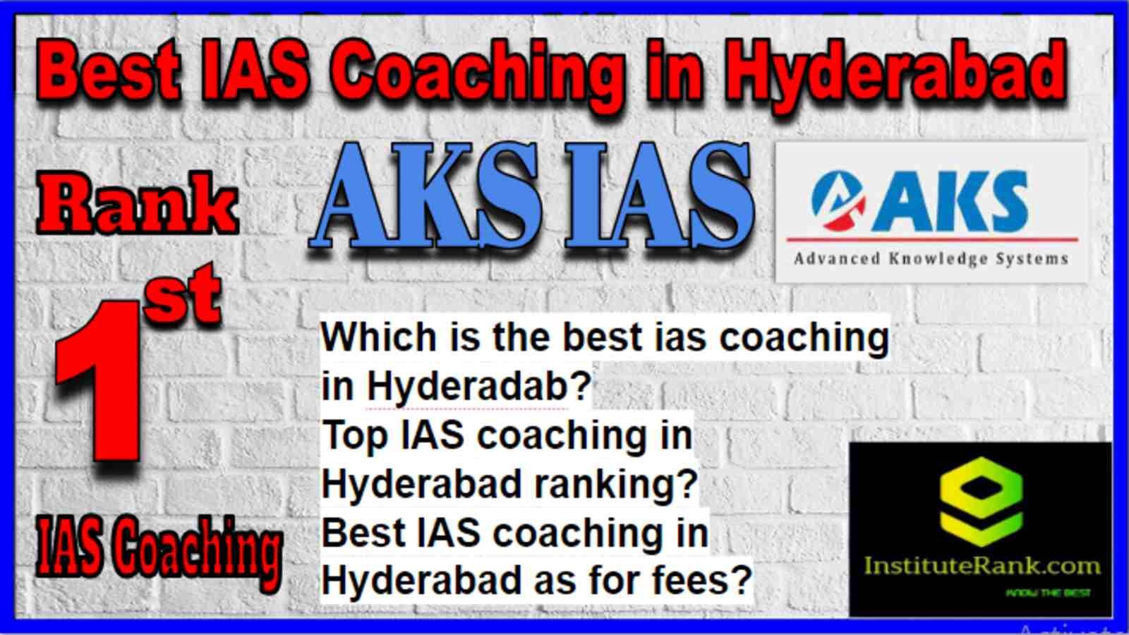Rank 1 Best IAS Coaching in Hyderabad