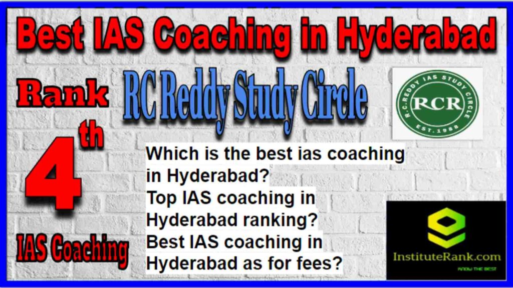 Rank 4 Best IAS Coaching in Hyderabad