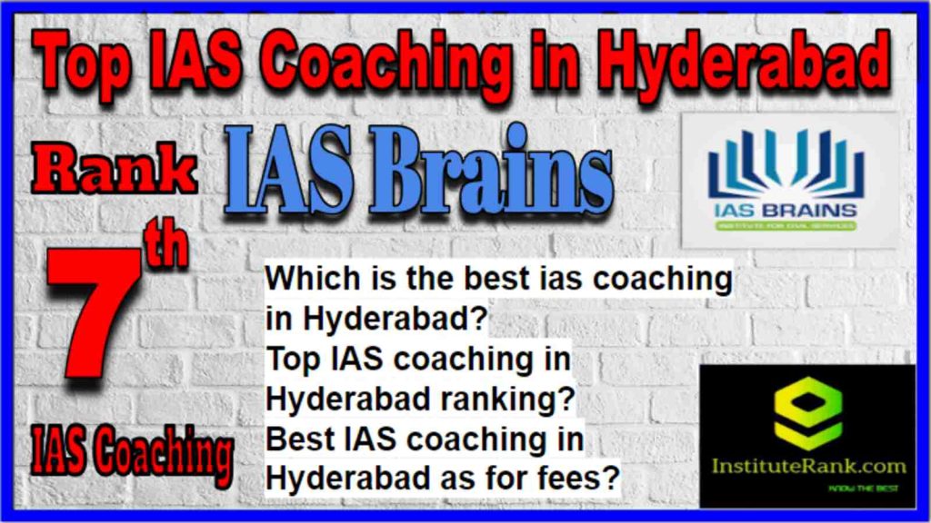 Rank 7 Top IAS Coaching in Hyderabad