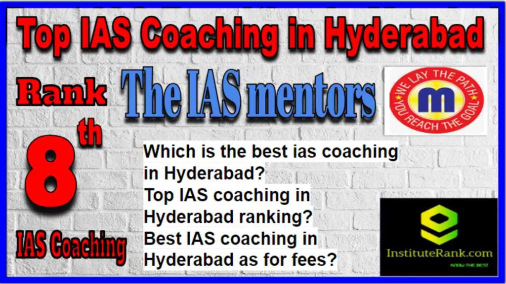 Rank 8 Top IAS Coaching in Hyderabad