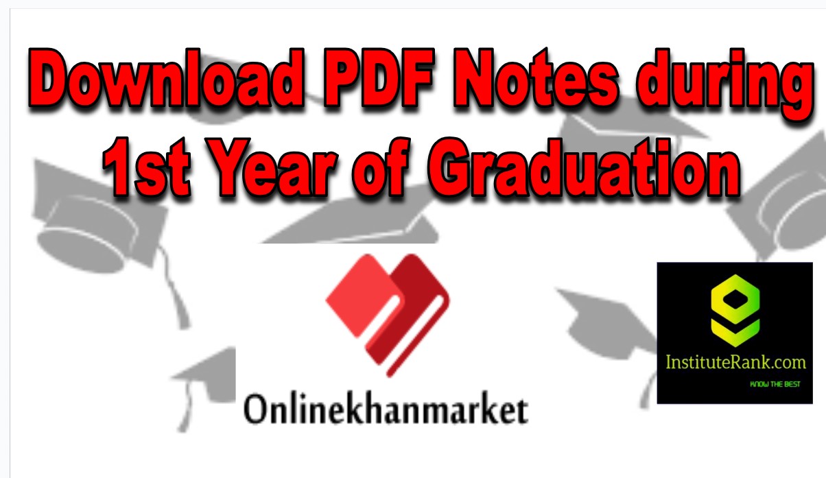 pdf notes download 1st year of graduation