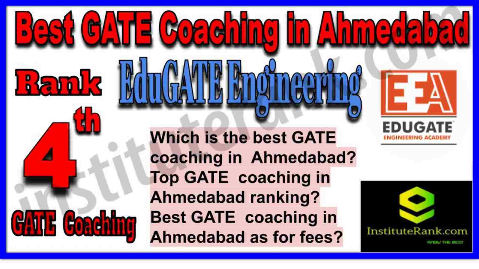 Rank 4 EduGATE Engineering Academy Ahmedabad