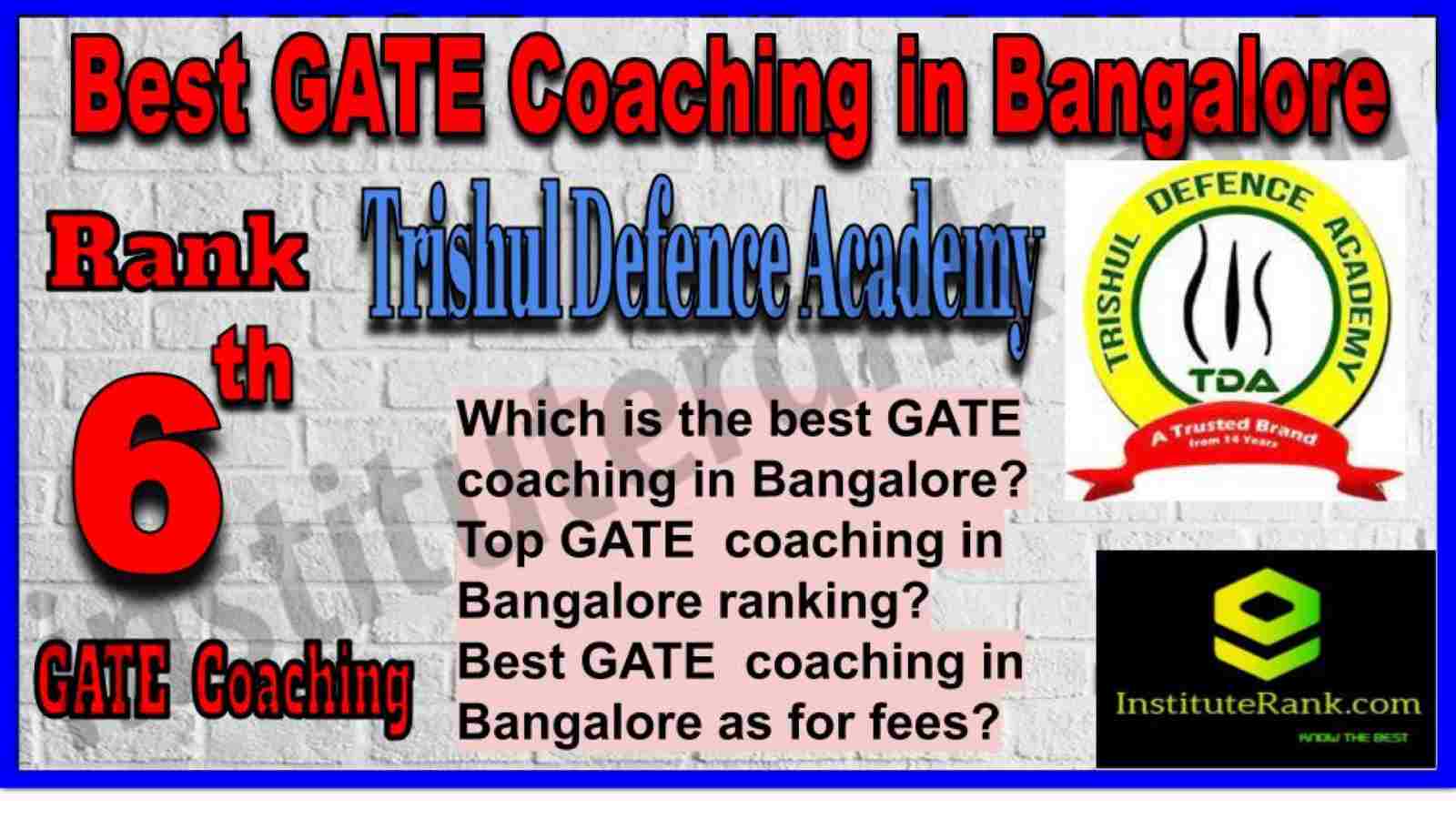 Rank 6 Best GATE Coaching in Bangalore