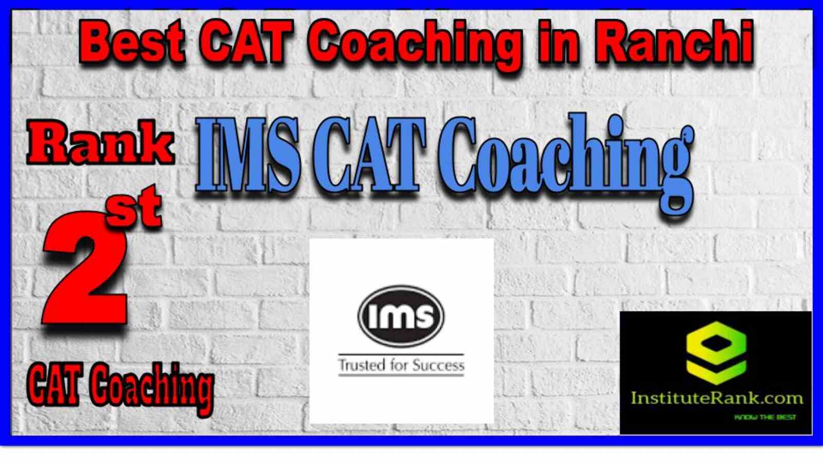 IMS | Best CAT Coaching in Ranchi