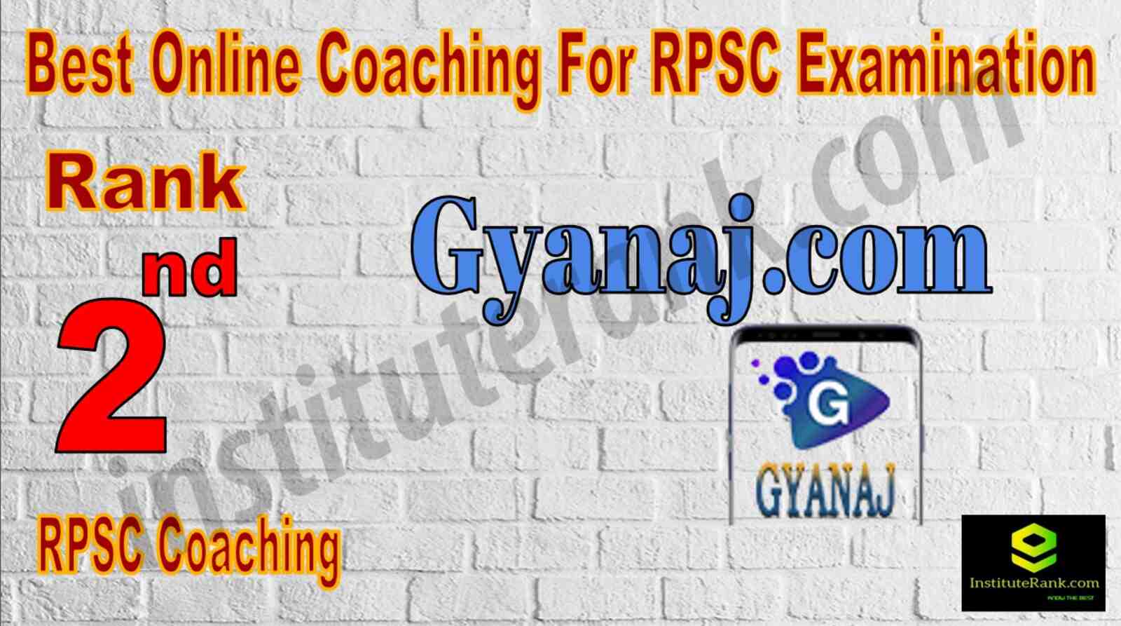 Rank 2. Best Online Coaching Centre for the RPSC Examination