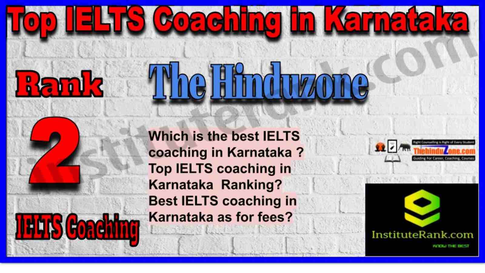 Rank 2. The Hinduzone Academy | Best IELTS Coaching in Karnataka