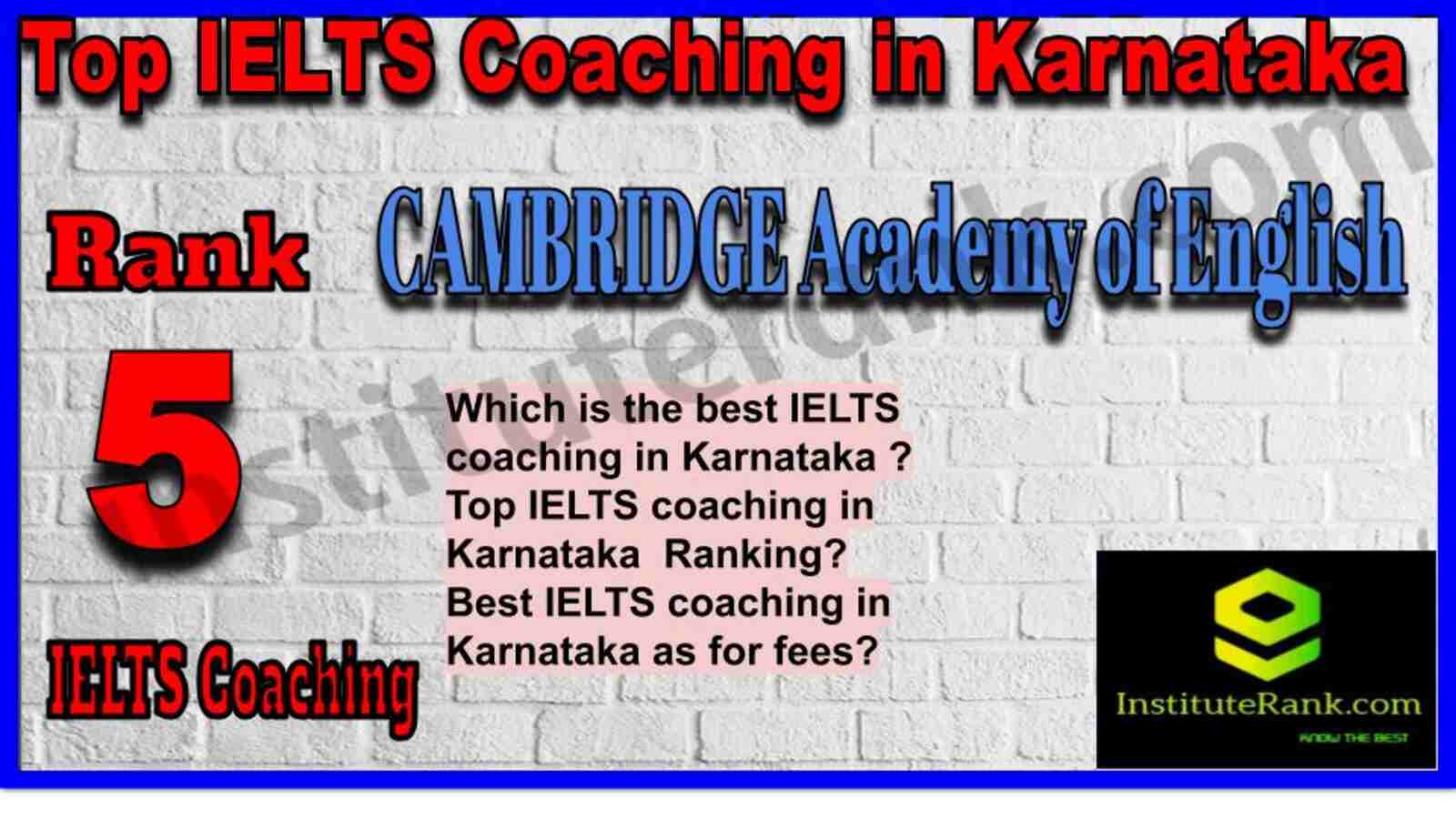 Rank 5. CAMBRIDGE Academy of English | Best IELTS Coaching in Karnataka