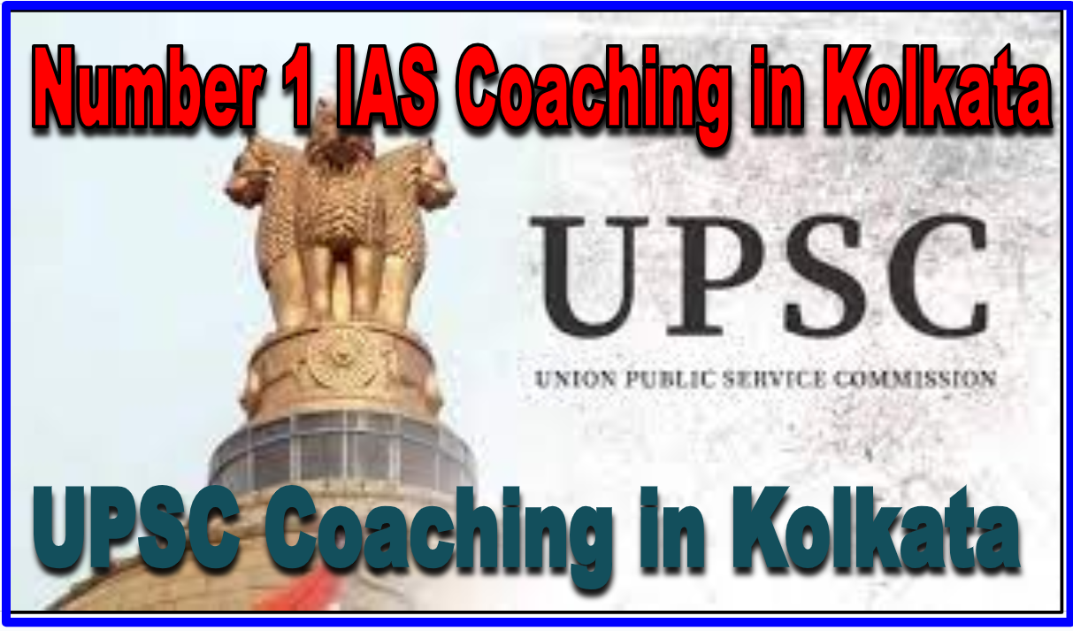 Number 1 IAS Coaching in Kolkata